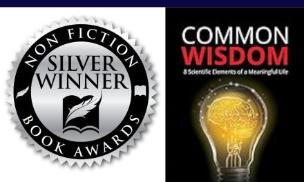 Book Award Winner: Common Wisdom: 8 Scientific Elements of a Meaningful Life by Laura Gabayan