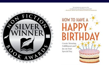 Book Award Winner: How to Have a Happy Birthday: Create Meaning, Fulfillment and Joy on Your Special Day by Tamar Hurwitz-Fleming
