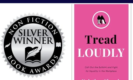 Book Award Winner: Tread Loudly: Call Out the Bullsh*t and Fight for Equality in the Workplace by Kristine Cherek