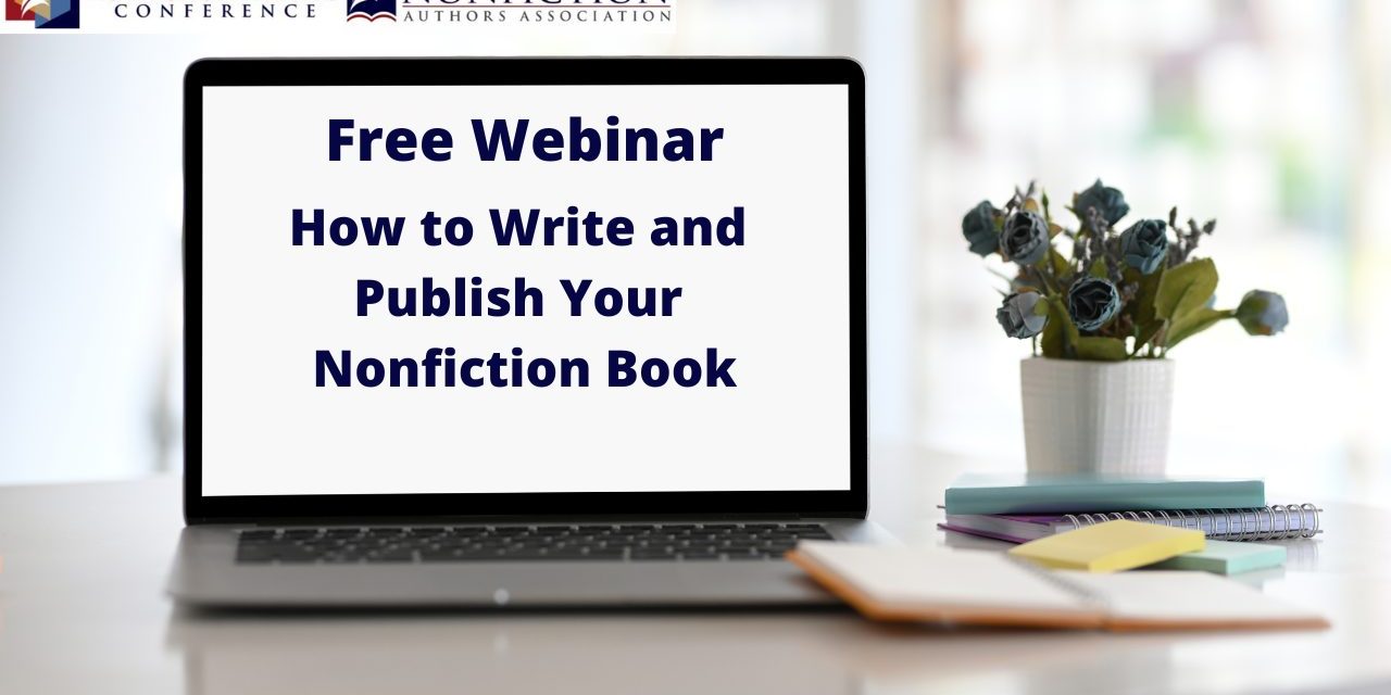 Webinar Replay: How to Write and Publish Your Nonfiction Book