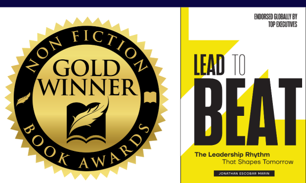 Book Award Winner: Lead to Beat: The Leadership Rhythm That Shapes Tomorrow by Jonathan Escobar Marin