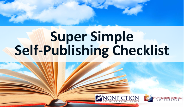 Super Simple Self Publishing Checklist for Nonfiction Authors